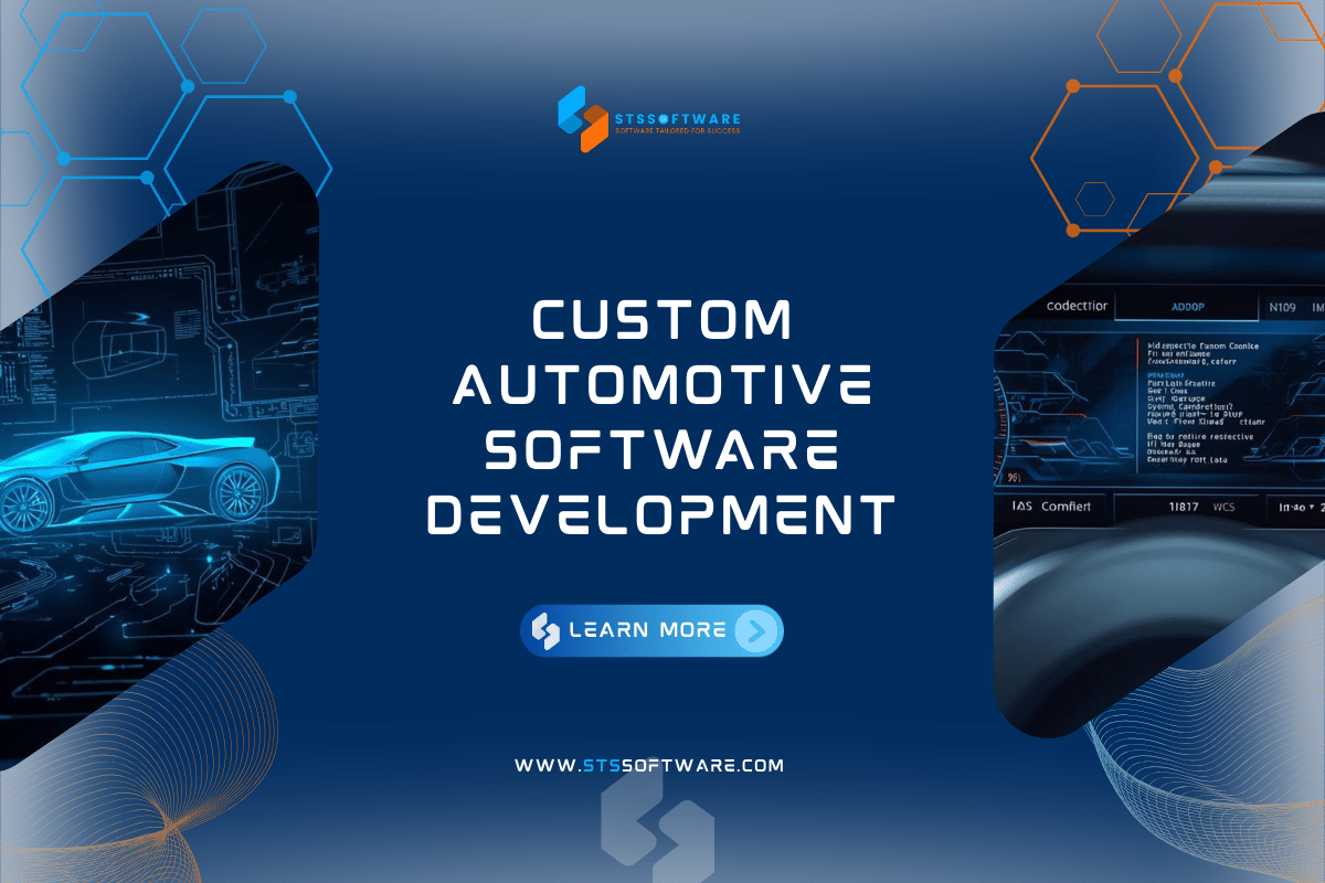Custom Automotive Software Development: Guide & Solutions for Automotive Industry