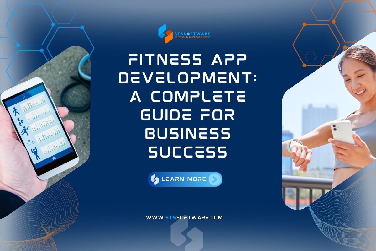 Fitness App Development: A Complete Guide for Business Success in 2025